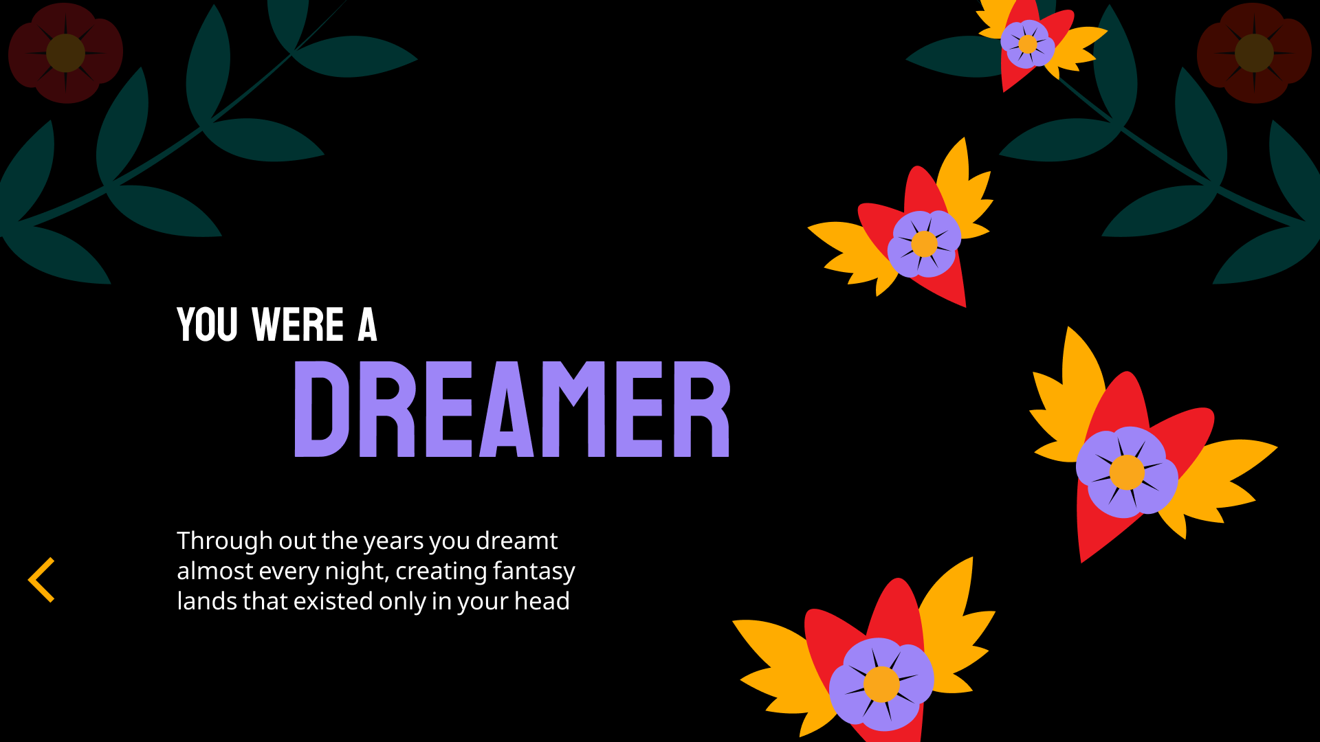 AfterLife app screen: You were a dreamer, with illustrated flowers