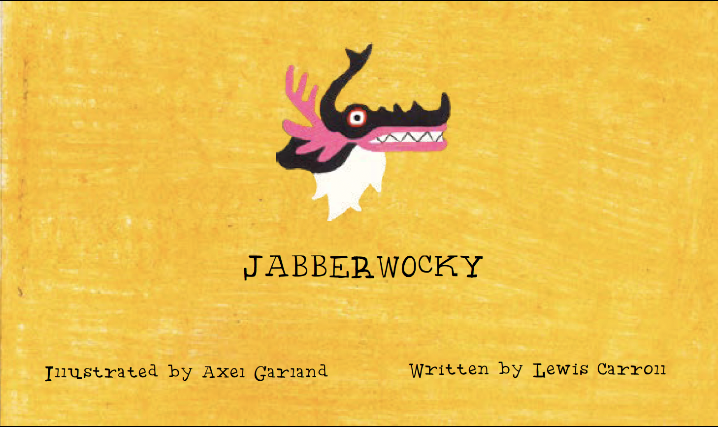 Jabberwocky book cover: title lettering beneath an illustrated Jabberwock head